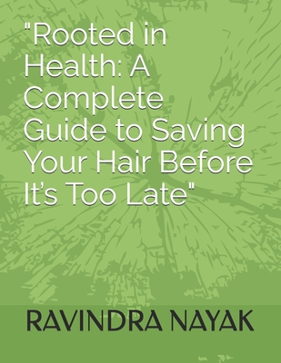 "Rooted in Health: A Complete Guide to Saving Y... B0F7FB1Y1G Book Cover