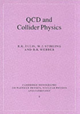 Qcd and Collider Physics 0521581893 Book Cover