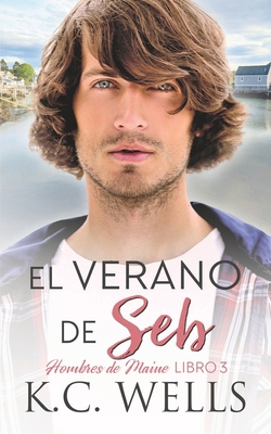 El Verano de Seb [Spanish] 1913843505 Book Cover