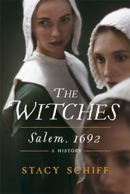 The Witches: Salem, 1692 [Unknown] 147460224X Book Cover