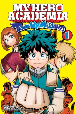 My Hero Academia: Team-Up Missions, Vol. 1 1974721558 Book Cover