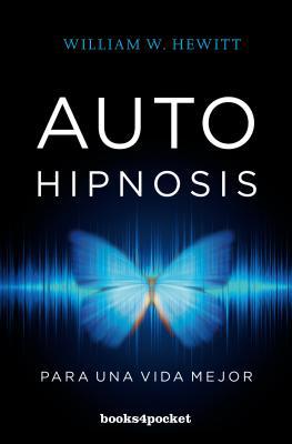 Autohipnosis Para Una Vida Mejor -V2* [Spanish] 8416622434 Book Cover