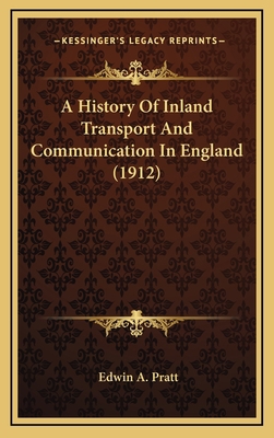 A History Of Inland Transport And Communication... 1164452436 Book Cover