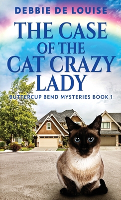 The Case Of The Cat Crazy Lady 4824143888 Book Cover
