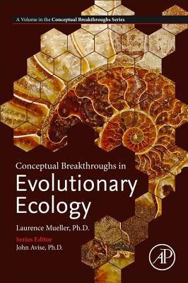 Conceptual Breakthroughs in Evolutionary Ecology 0128160136 Book Cover
