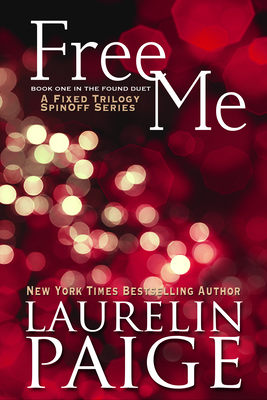 Free Me (Found Duet - Book 1) 0991379675 Book Cover