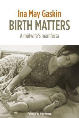 Birth Matters 1905177585 Book Cover