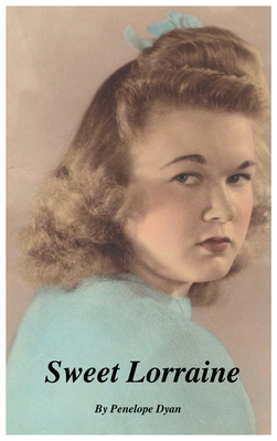 Sweet Lorraine 0977191605 Book Cover