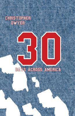 30 Days Across America 150010891X Book Cover