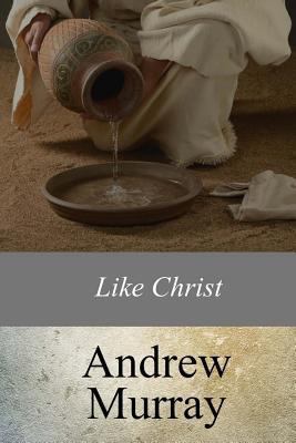 Like Christ 1547136774 Book Cover