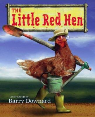 The Little Red Hen 0689859627 Book Cover