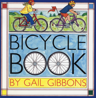 Bicycle Book 0823414086 Book Cover