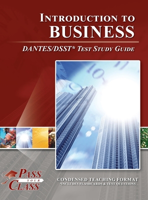 Introduction to Business DANTES / DSST Test Stu... 1614338965 Book Cover
