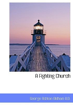 A Fighting Church 1115760378 Book Cover