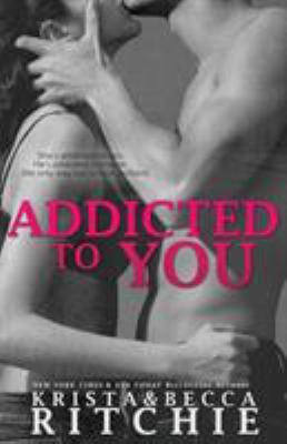 Addicted to You 195016506X Book Cover