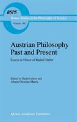 Austrian Philosophy Past and Present: Essays in... 0792343476 Book Cover