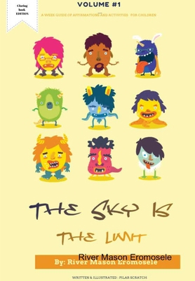 The Sky Is The Limit 1794702733 Book Cover