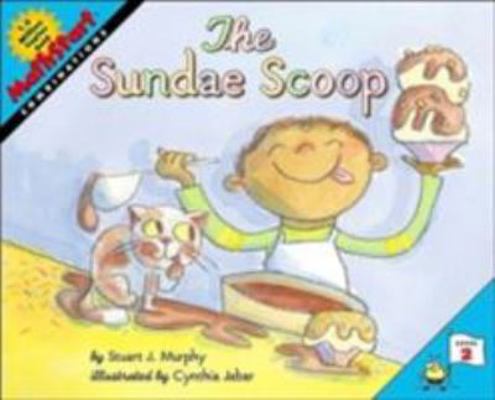 The Sundae Scoop: Mathstart Level 2: Combinations 0064462501 Book Cover