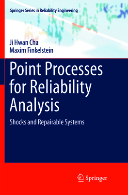 Point Processes for Reliability Analysis: Shock... 3319892509 Book Cover