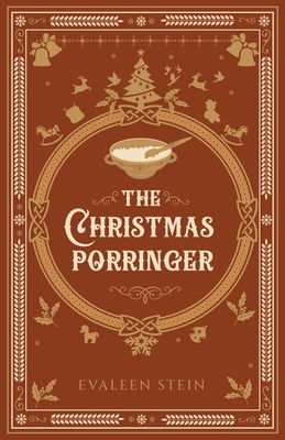 The Christmas Porringer 1922974536 Book Cover