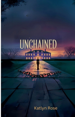 Unchained B0DX1T354T Book Cover