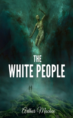 The White People B089M1J2JH Book Cover
