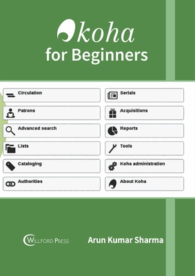 Koha for Beginners 1682855619 Book Cover