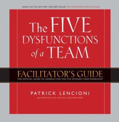 Five Dysfunctions of a Team Workshop Deluxe Fac... 0787994413 Book Cover