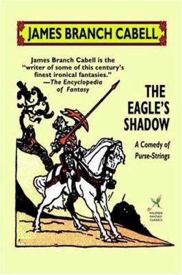 The Eagle's Shadow 1592242596 Book Cover