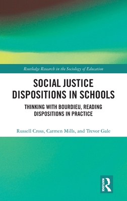 Social Justice Dispositions in Schools: Thinkin... 1138047716 Book Cover