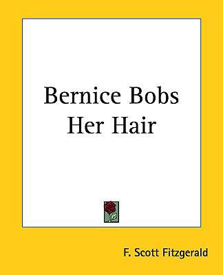 Bernice Bobs Her Hair 1161423907 Book Cover