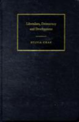 Liberalism, Democracy and Development 0521808839 Book Cover