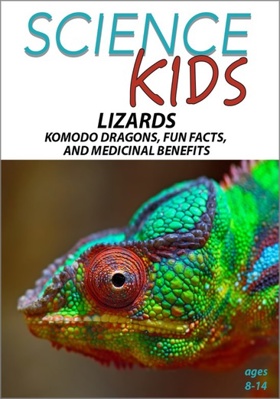 Science Kids: Lizards - Komodo Dragons, Fun Fac... B0CMDHK5N3 Book Cover