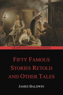 Fifty Famous Stories Retold and Other Tales (Gr... B08GFSK3PM Book Cover