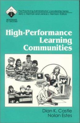High-Performance Learning Communities 0803961804 Book Cover