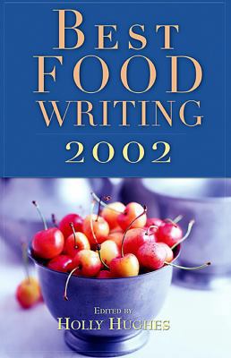 Best Food Writing 156924524X Book Cover