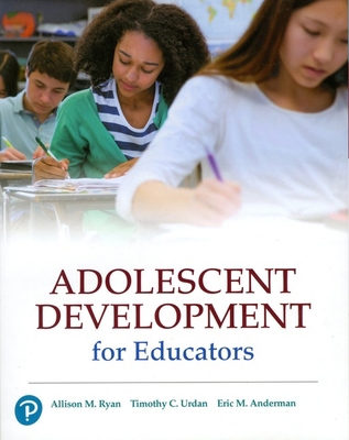 Adolescent Development for Educators 0134987241 Book Cover