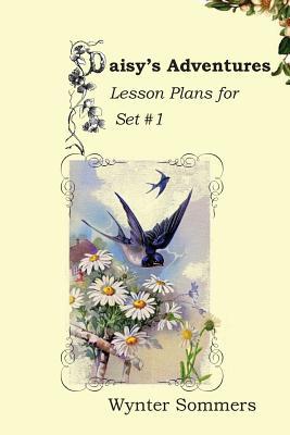 Daisy's Adventures Lesson Plans for Set #1: Dai... [Large Print] 1718400012 Book Cover