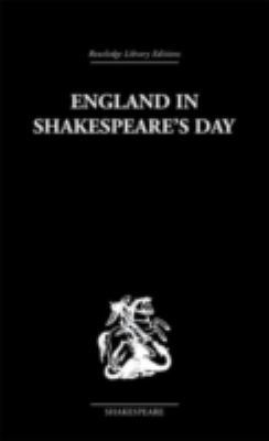 England in Shakespeare's Day 0415353114 Book Cover