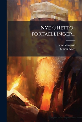 Nye Ghetto-fortaellinger... [Danish] 1272908119 Book Cover