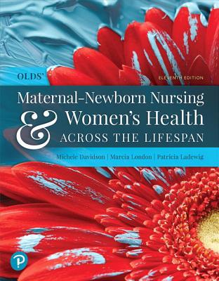 Olds' Maternal-Newborn Nursing & Women's Health... 013520688X Book Cover