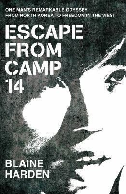 Escape from Camp 14: One Man's Remarkable Odyss... 0230748732 Book Cover