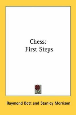 Chess: First Steps 054838794X Book Cover
