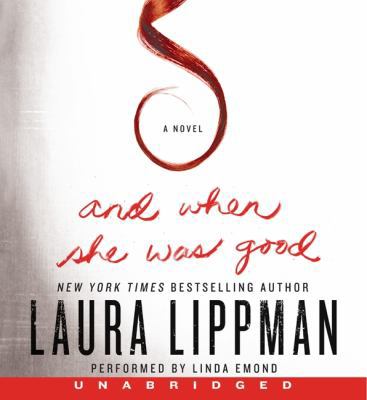 And When She Was Good 006220484X Book Cover