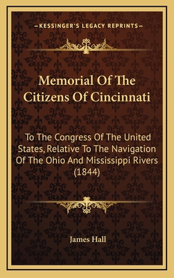 Memorial Of The Citizens Of Cincinnati: To The ... 1168759552 Book Cover