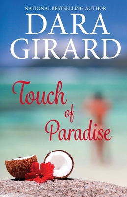 Touch of Paradise 1949764672 Book Cover