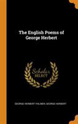 The English Poems of George Herbert 0344553639 Book Cover