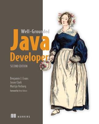 The Well-Grounded Java Developer, Second Edition 1617298875 Book Cover