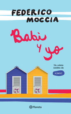 Babi Y Yo [Spanish] 607074179X Book Cover