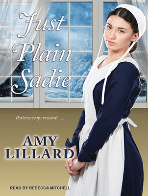 Just Plain Sadie 1494568373 Book Cover
